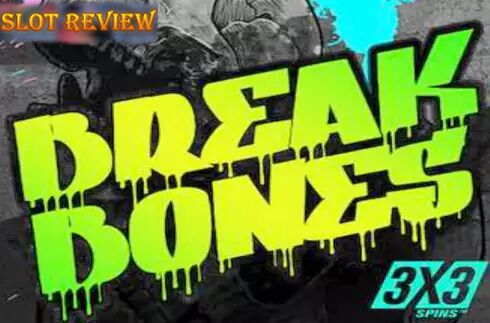 Break Bones Slot Review